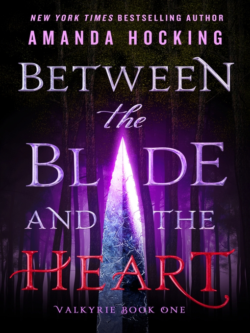 Title details for Between the Blade and the Heart by Amanda Hocking - Wait list
